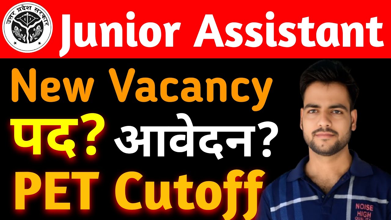 Junior Assistant New Vacancy 2026 | PET Cutoff for Junior Assistant | JA PET Cutoff | Safe Score🔥