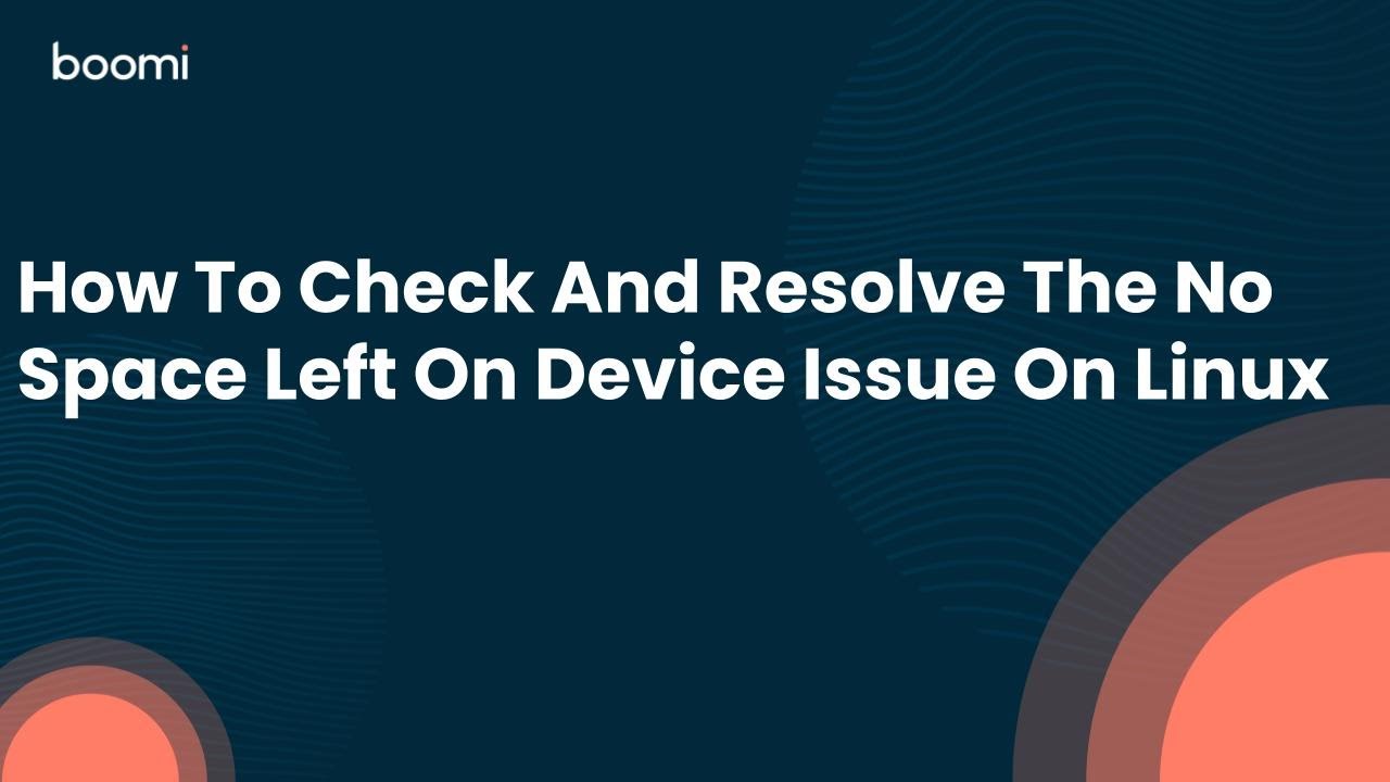 How To Check And Resolve The No Space Left On Device Issue On Linux
