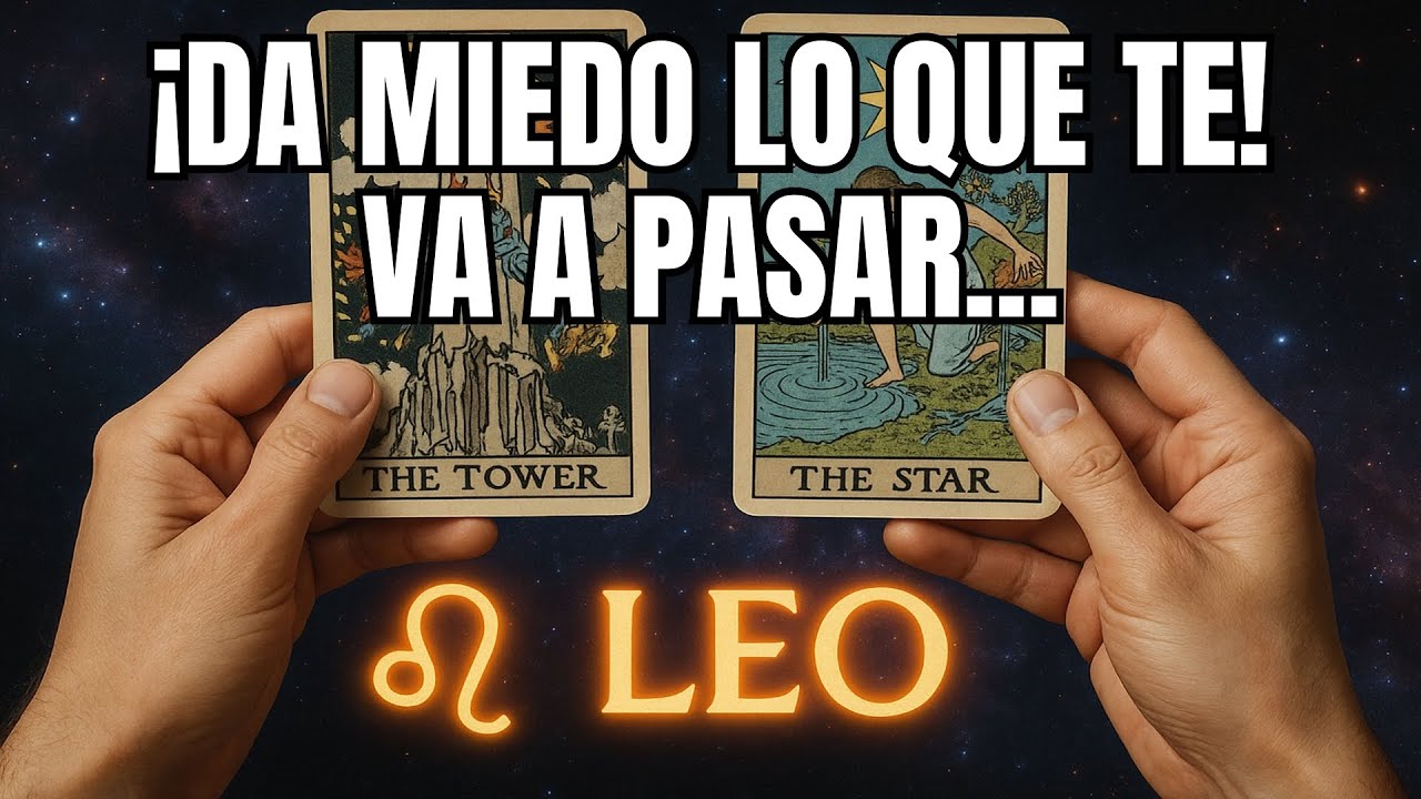 LEO♌ TERRIBLE! LO QUE TE SUCEDER&Aacute;😱NO LE HA SUCEDIDO A NADIE🩸DIOS✨TE ESPERA🙏Y TE TRAE ABUNDANCIA