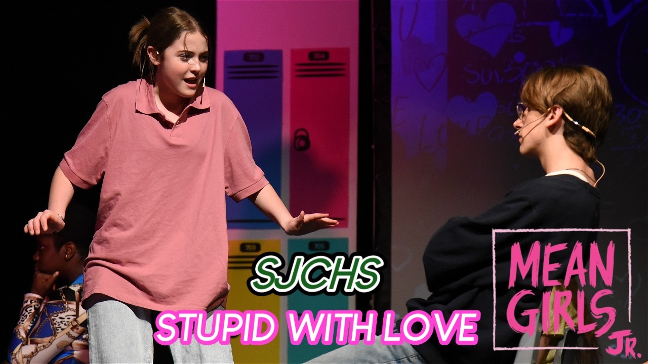Stupid With Love | Mean Girls JR