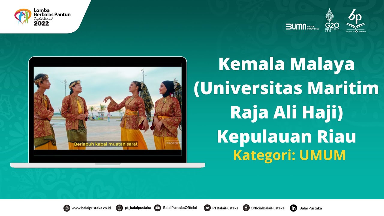 Kemala Malaya Universitas Maritim Raja Ali Haji (Kategori Umum) - Lomba Berbalas Pantun 2022