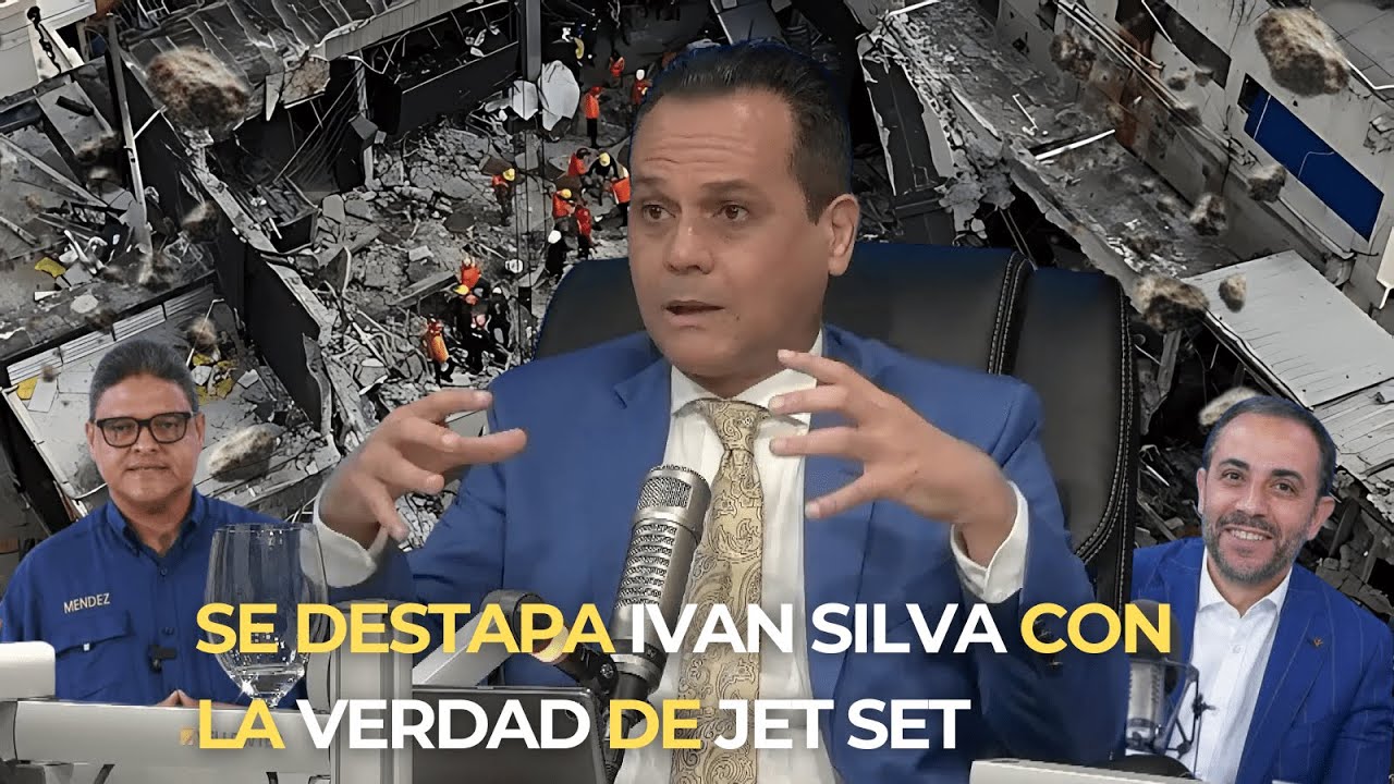 IVAN SILVA DESTAPA LA VERDAD SOBRE EL JET SET