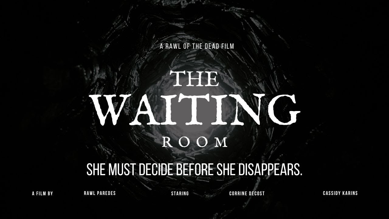 The Waiting Room - A Rawl of the Dead short film