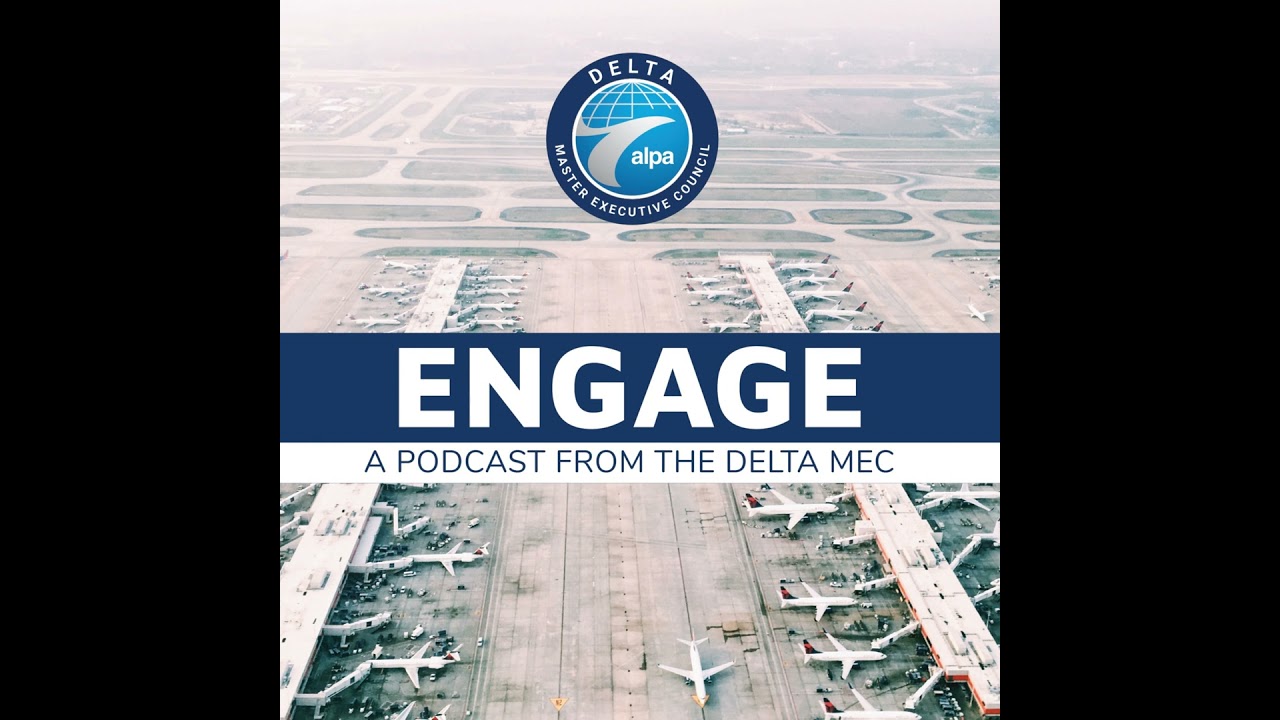 E14: How A Flight Attendant Union Affects Delta Pilots