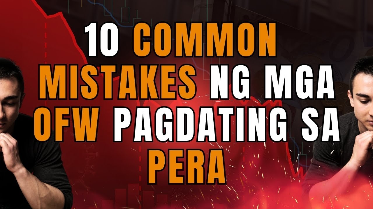 10 Common Mistakes ng mga OFW Pagdating sa Pera