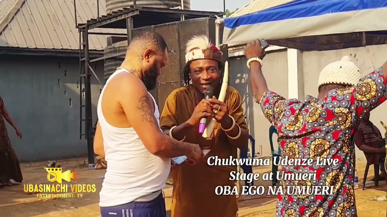 Chukwuma Udenze Live Stage at Umueri - OBA EGO NA Dubai - Ubasinachi videos Entertainment TV
