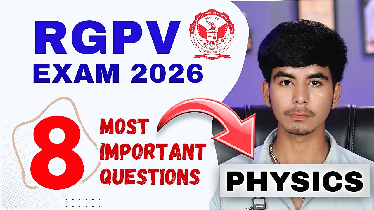 8 Most important Questions for Physics RGPV | Sample Question Paper | RGPV Exam 2026 |