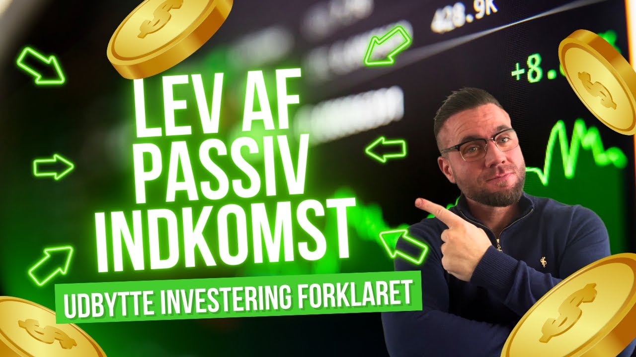 Passiv Indkomst! Udbytte investering for begyndere! 📈