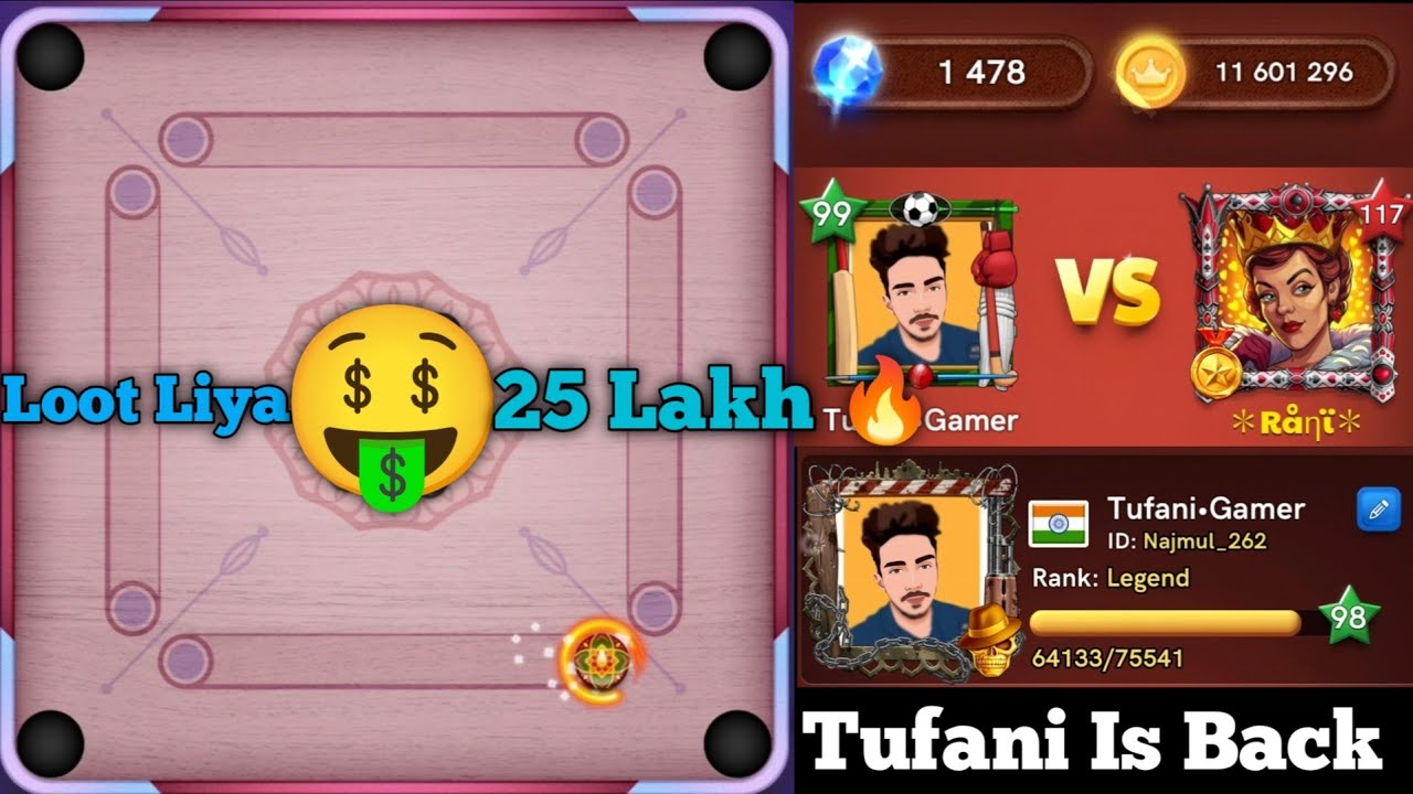 I Am Back 💪 Fair  Plyer coins Loot 🤑 New Trick 25 Lakh 🔥 carrom pool Tufani Gamer 