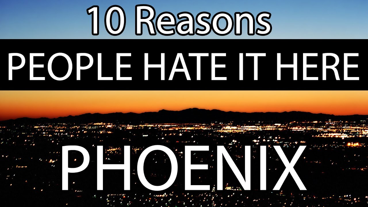 Moving to Arizona: Why You May Hate It Here | Living in Phoenix Arizona
