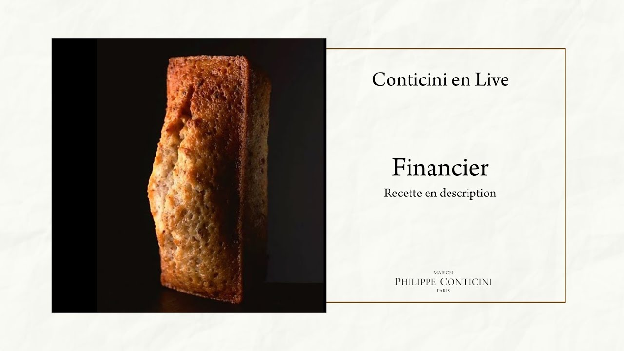 Financier à la noisette | Conticini en Live