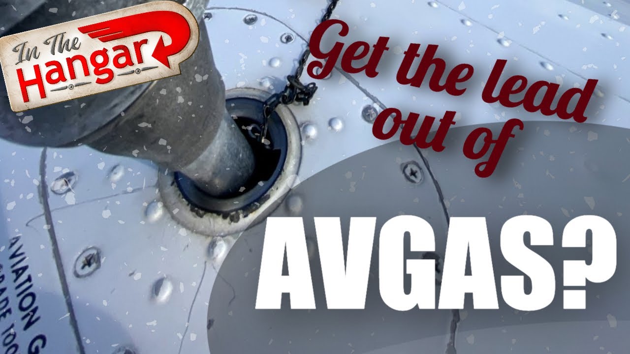 Getting the Lead out of Avgas and How FBO's Price 100LL -  InTheHangar Ep 133