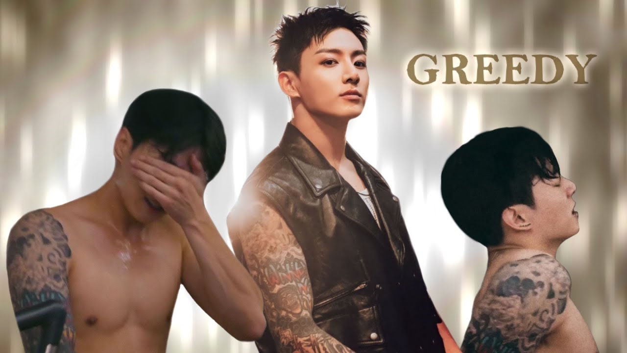 JUNGKOOK 'GREEDY' FMV