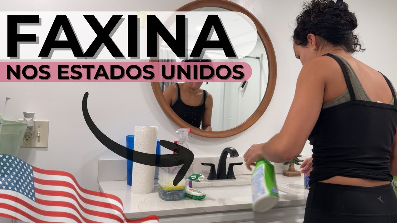 Faxina no banheiro nos Estados Unidos 🇺🇸 | Como a gente limpa aqui de verdade