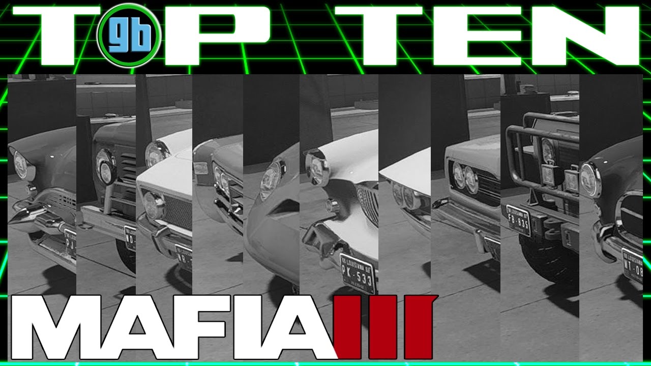 Mafia III: Top Ten Non-Fleet Vehicles