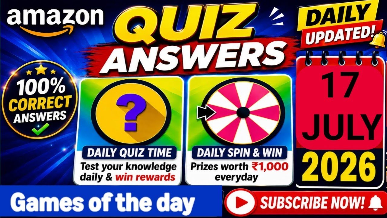 Amazon Quiz Answers Today | July 17, 2026 | All Correct Answers ✅