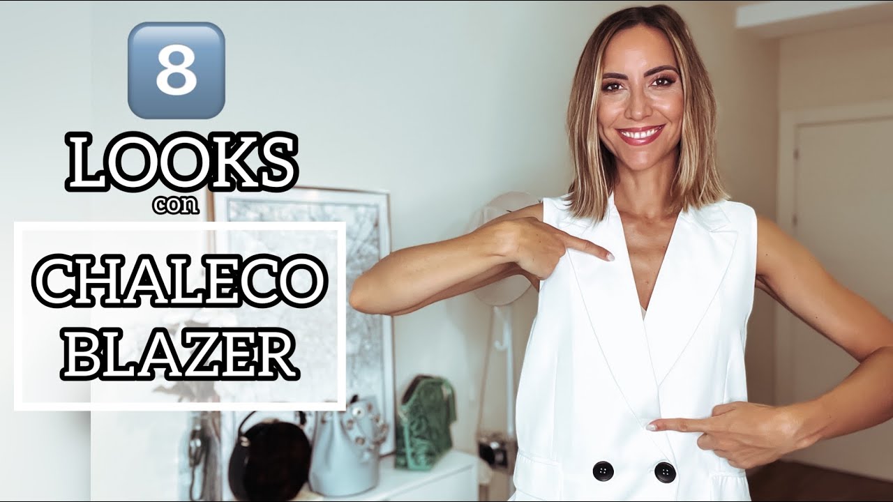 8️⃣ LOOKS con un CHALECO BLAZER | Muchas formas diferentes de llevar una prenda en TENDENCIA 🤩