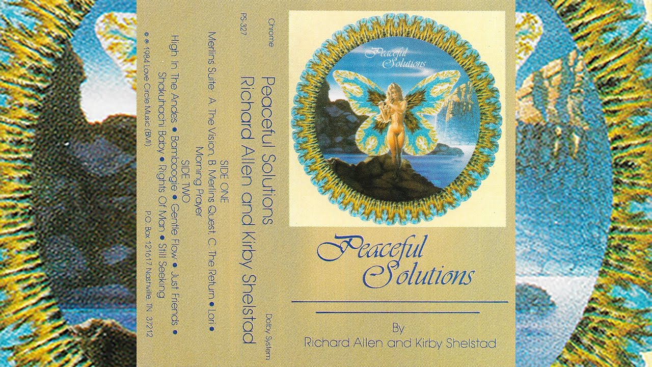 Richard Allen & Kirby Shelstad - Peaceful Solutions [1984]