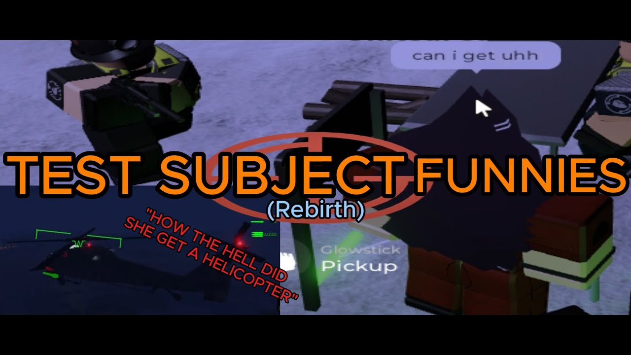 Test Subject Funnies : REBIRTH [ Glacier ]