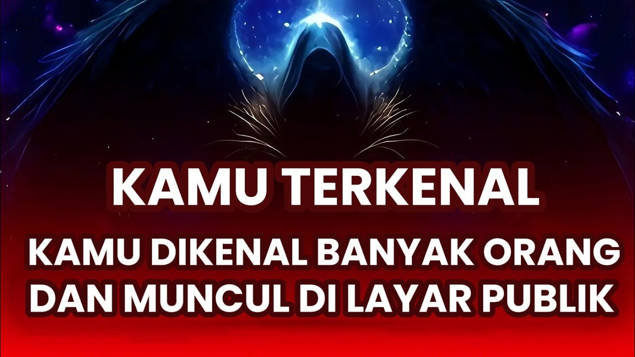 Jiwa Terpilih 🌟 Namamu Akan Dikenal Oleh Banyak Orang dan Muncul Dilayar Publik