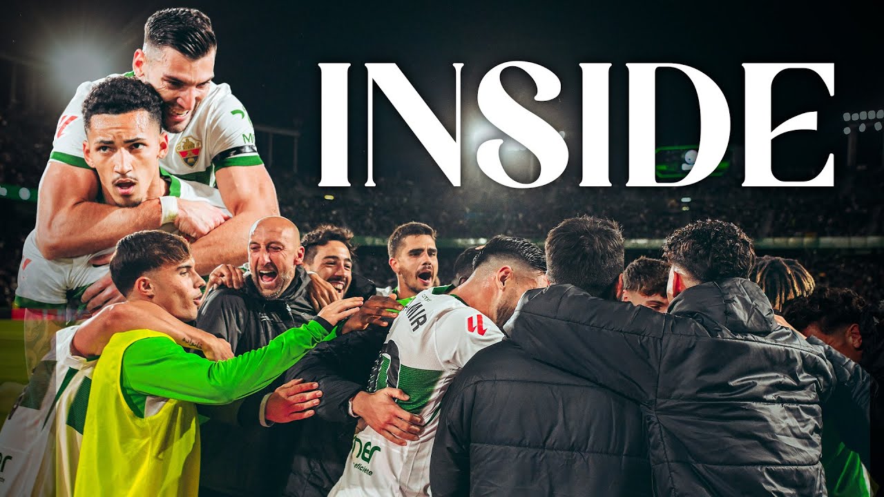 LO QUE NO SE VIO en TV: Elche CF vs Real Madrid | INSIDE