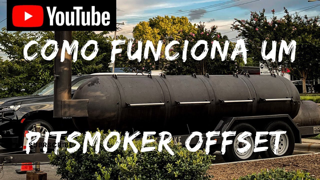 COMO FUNCIONA UM PITSMOKER OFFSET DE FLUXO DIRETO
