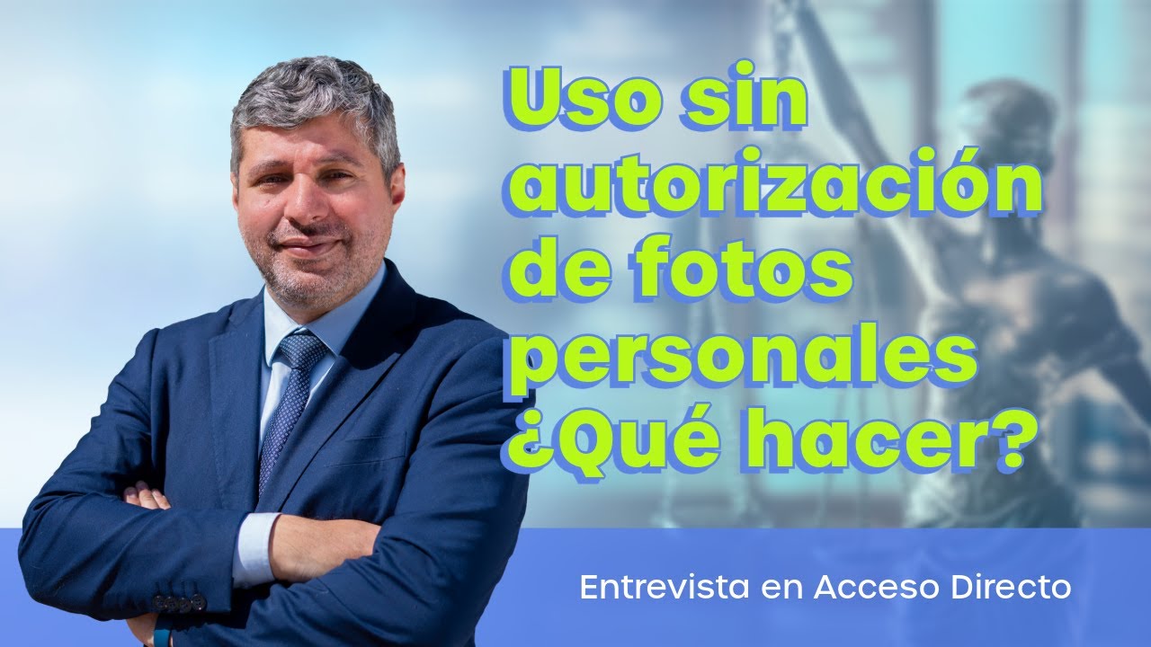 ¿Usaron tu Imagen sin Permiso? Lo que Debés Saber para Protegerte