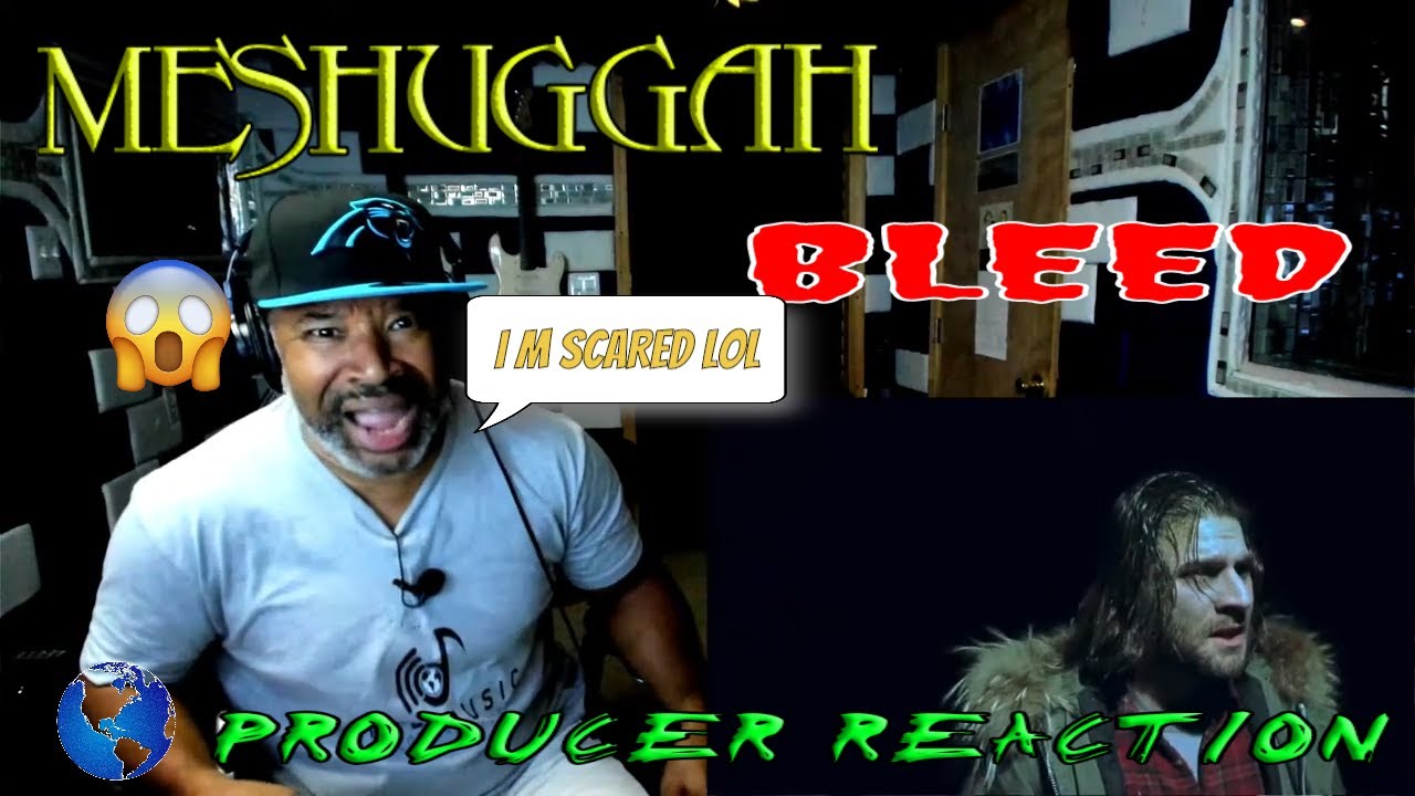 MESHUGGAH - Bleed - Producer Reaction