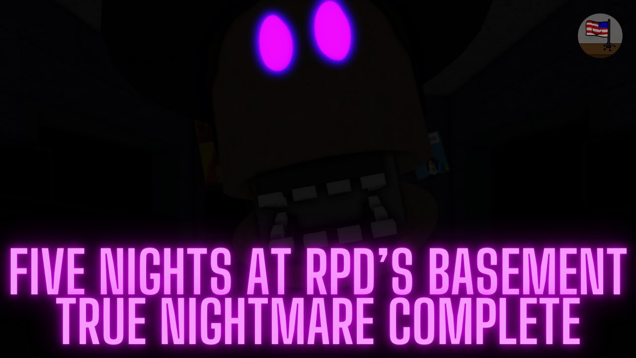 Five Nights at RPD's Basement || True Nightmare Complete [Roblox]