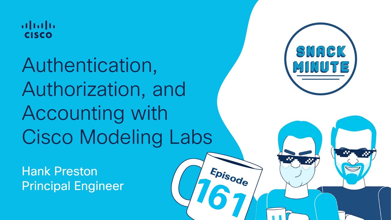 Authentication, Authorization, and Accounting (AAA) with Cisco Modeling Labs