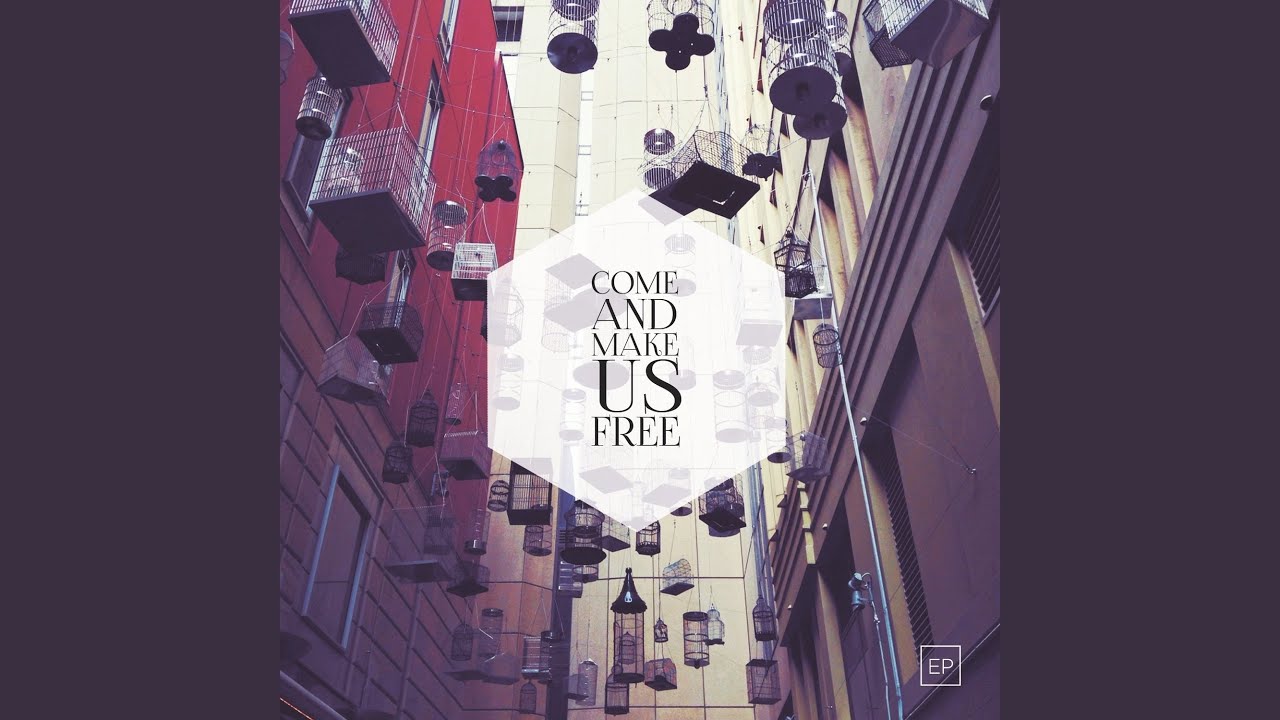 Come and Make Us Free (feat. Julie Anne Vargas)
