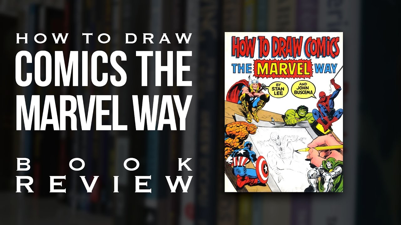 How to Draw Comics the Marvel Way - Book Review & Flip-Through