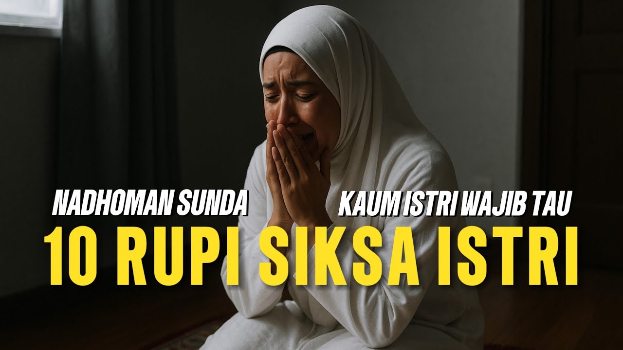 PEPELING ‼️ NADHOM 10 RUPI SIKSA ISTRI (Versi Akustik Ruang Syairan) #nadhoman #sunda #syairan