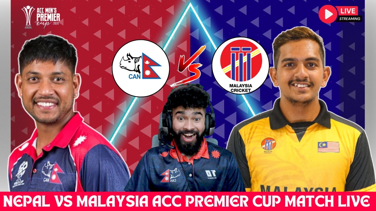 NEPAL VS MALAYSIA - ACC MEN'S PREMIER CUP 2026 LIVE WATCHALONG & SCOREBOARD