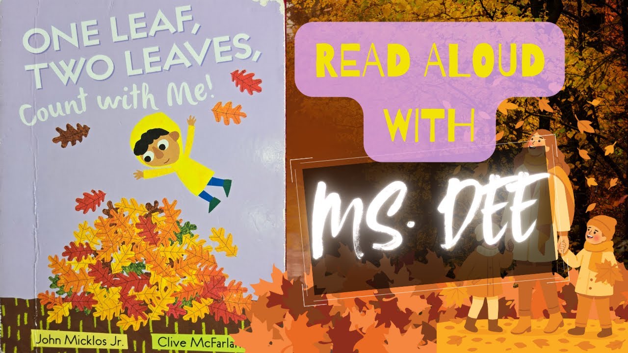 One Leaf, Two Leaves, Count with me! 🍂🍂 - Book read aloud