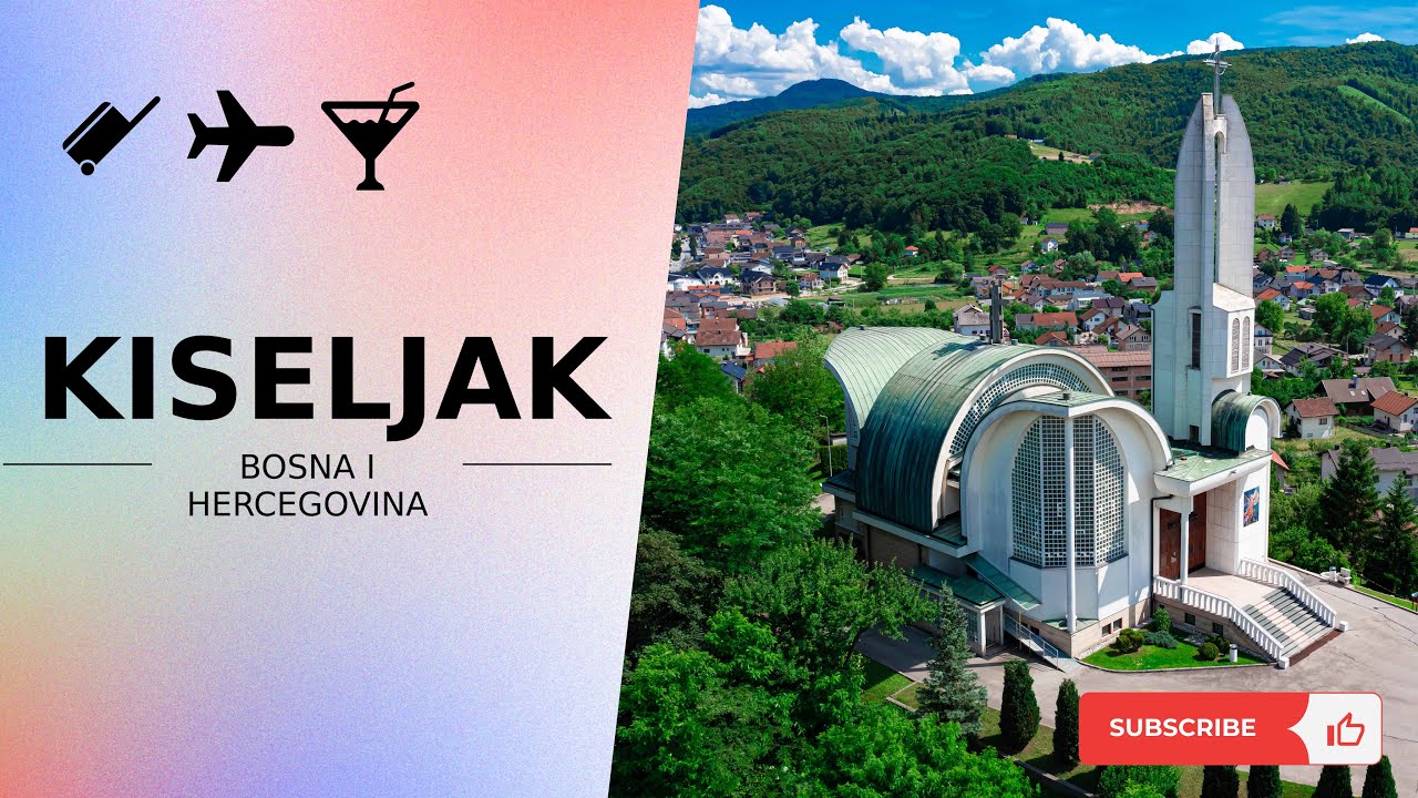 Kiseljak | Bosna i Hercegovina