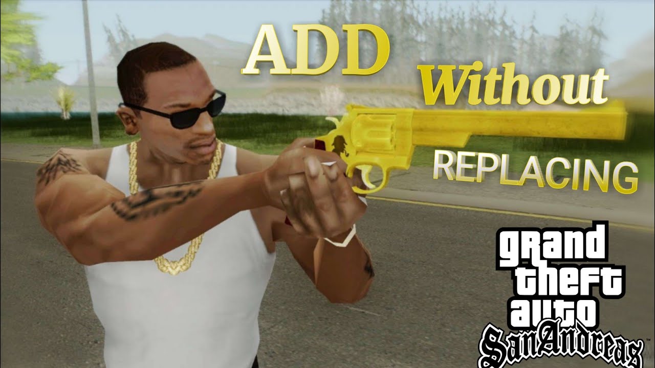 Как добавить оружие в GTA San Andreas, не заменяя другое оружие