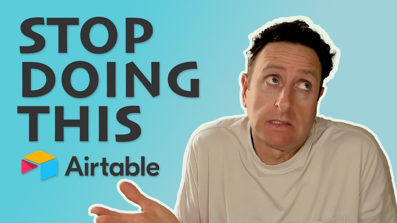 Top 5 Airtable Mistakes