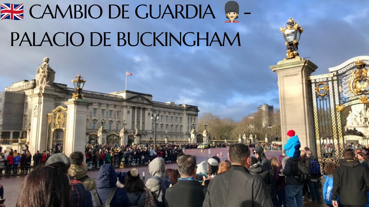 💂🏻 🇬🇧 Cambio de guardia un día enero - Buckingham palace -  Londres 
