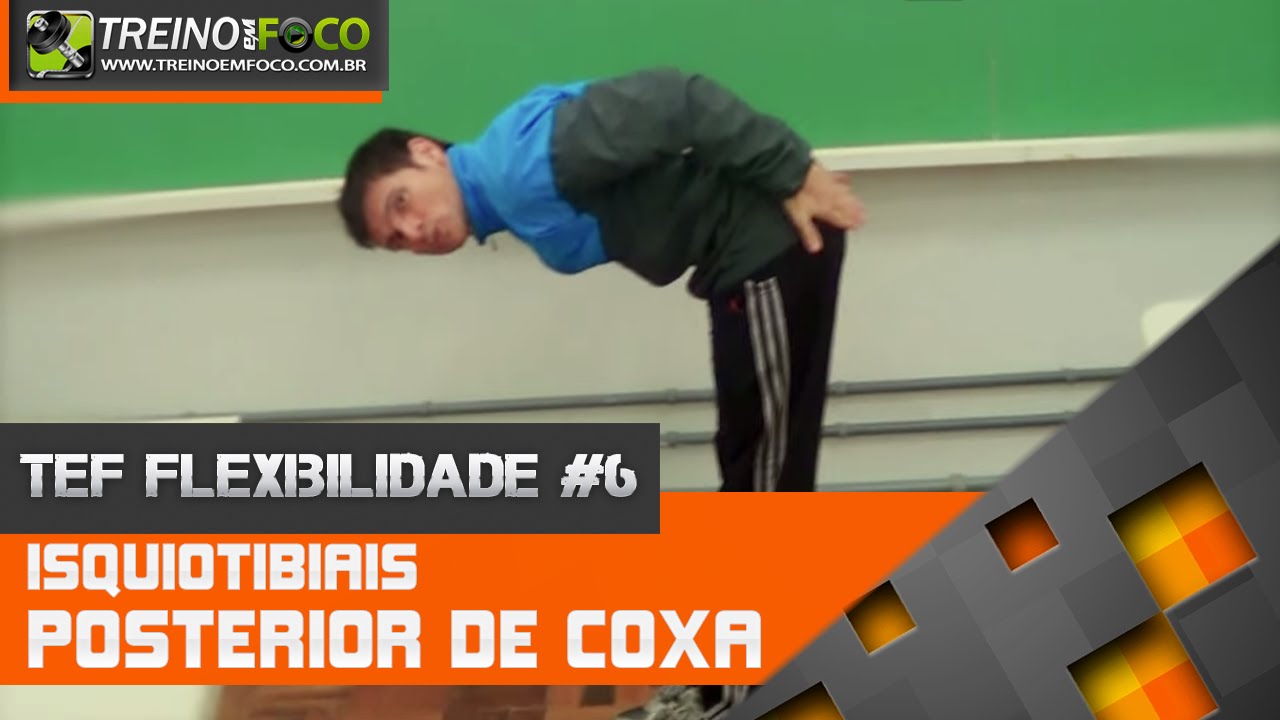 Como alongar Posterior de Coxa - Isquiotibiais? - TEF Flexibilidade #6