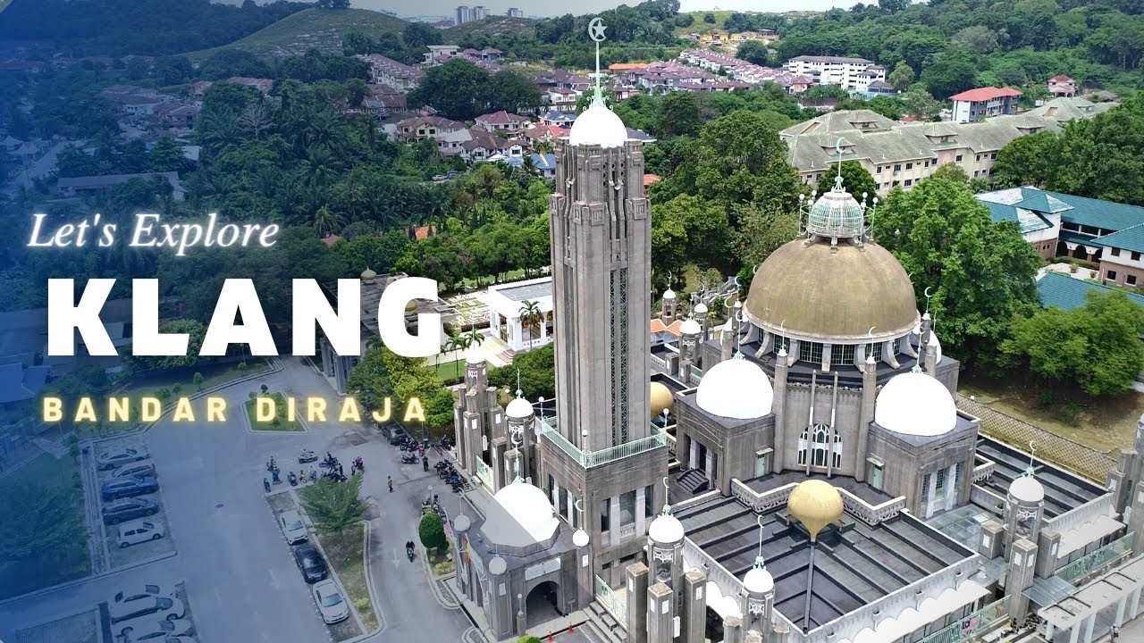 KLANG Bandar Diraja. Selangor (and Port Klang) [4K]