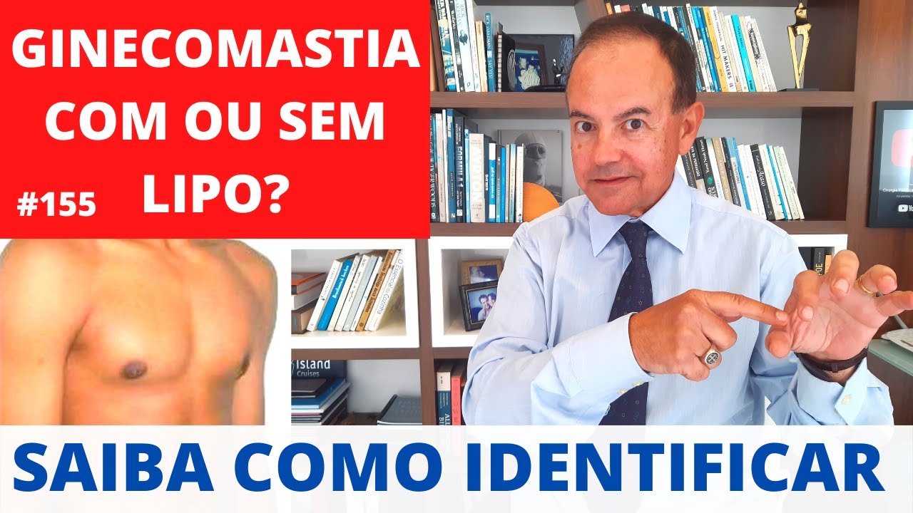 GINECOMASTIA  - Conheça os 3 tipos da mama masculina [Cirurgia Plástica]