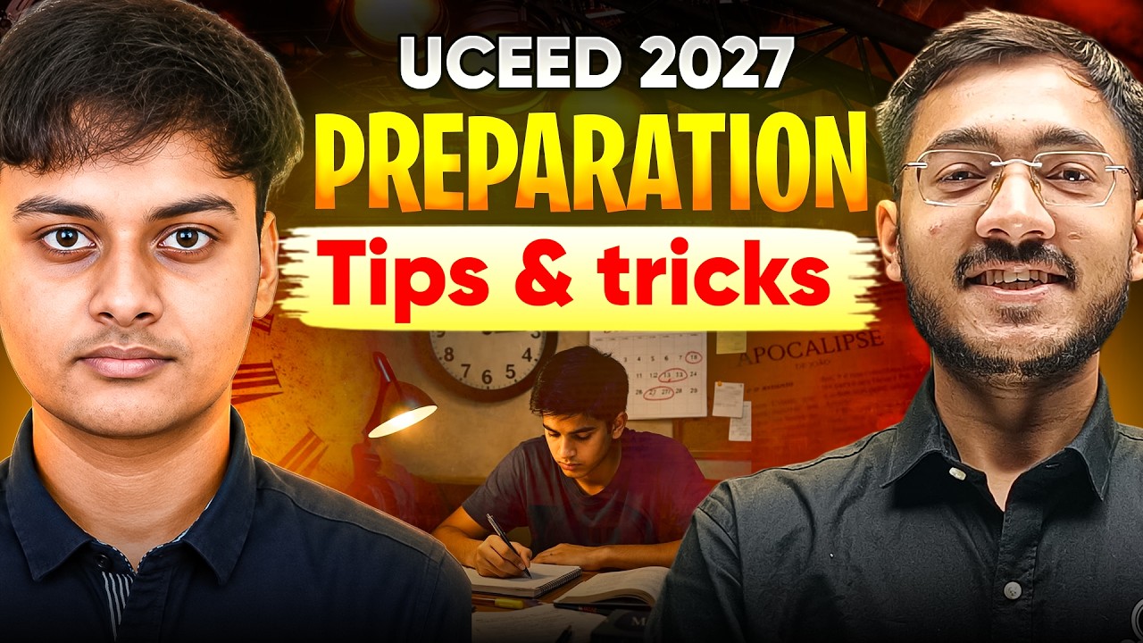 How to Prepare for UCEED Exam? || UCEED 2027 Tips and Tricks