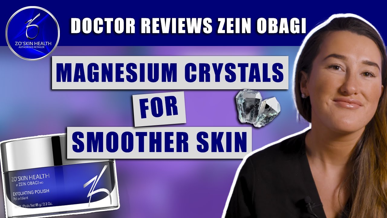 ZO Exfoliating Polish | Remove Dead Skin with Magnesium Crystals | Dr. Somji & Skin Specialist Elli