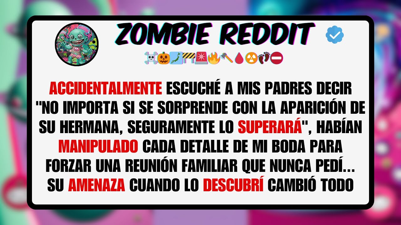 Accidentalmente Escuché A Mis Padres Decir 