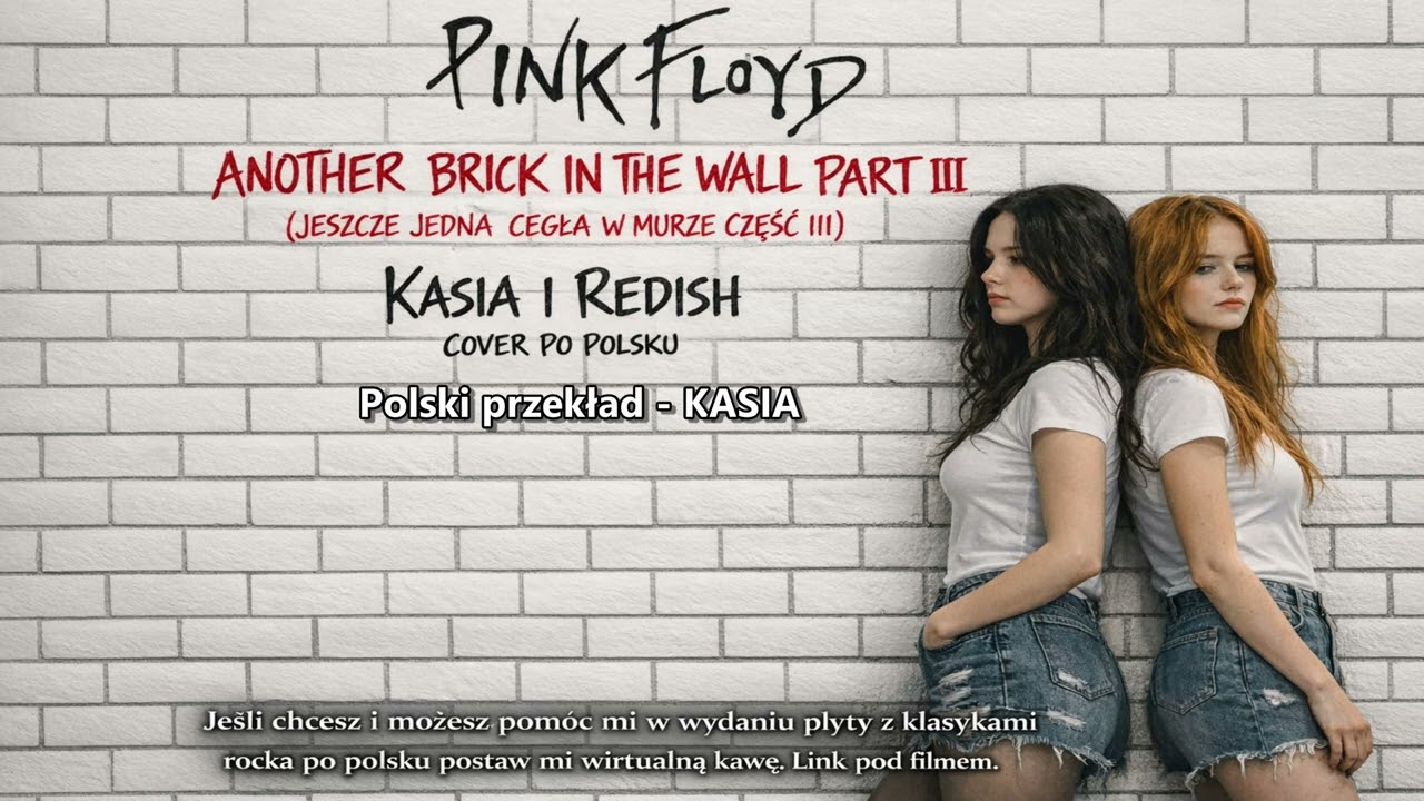 Another Brick in the Wall Part III po polsku | Pink Floyd COVER &ndash; Kasia i Redish
