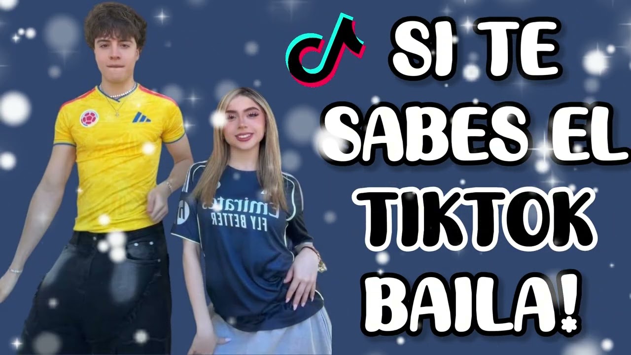 SI TE SABES EL TIKTOK BAILA! - 2026