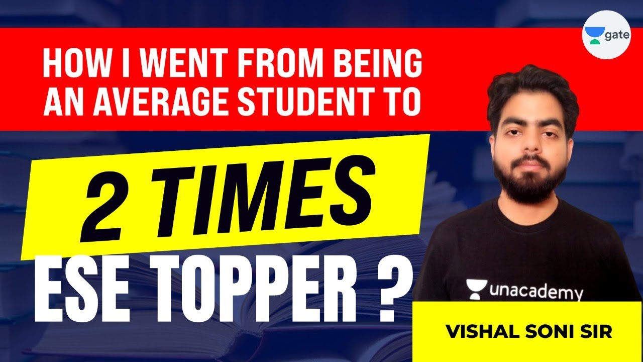 How I Went From Being an Average Student to Two Times ESE Topper | Vishal Soni
