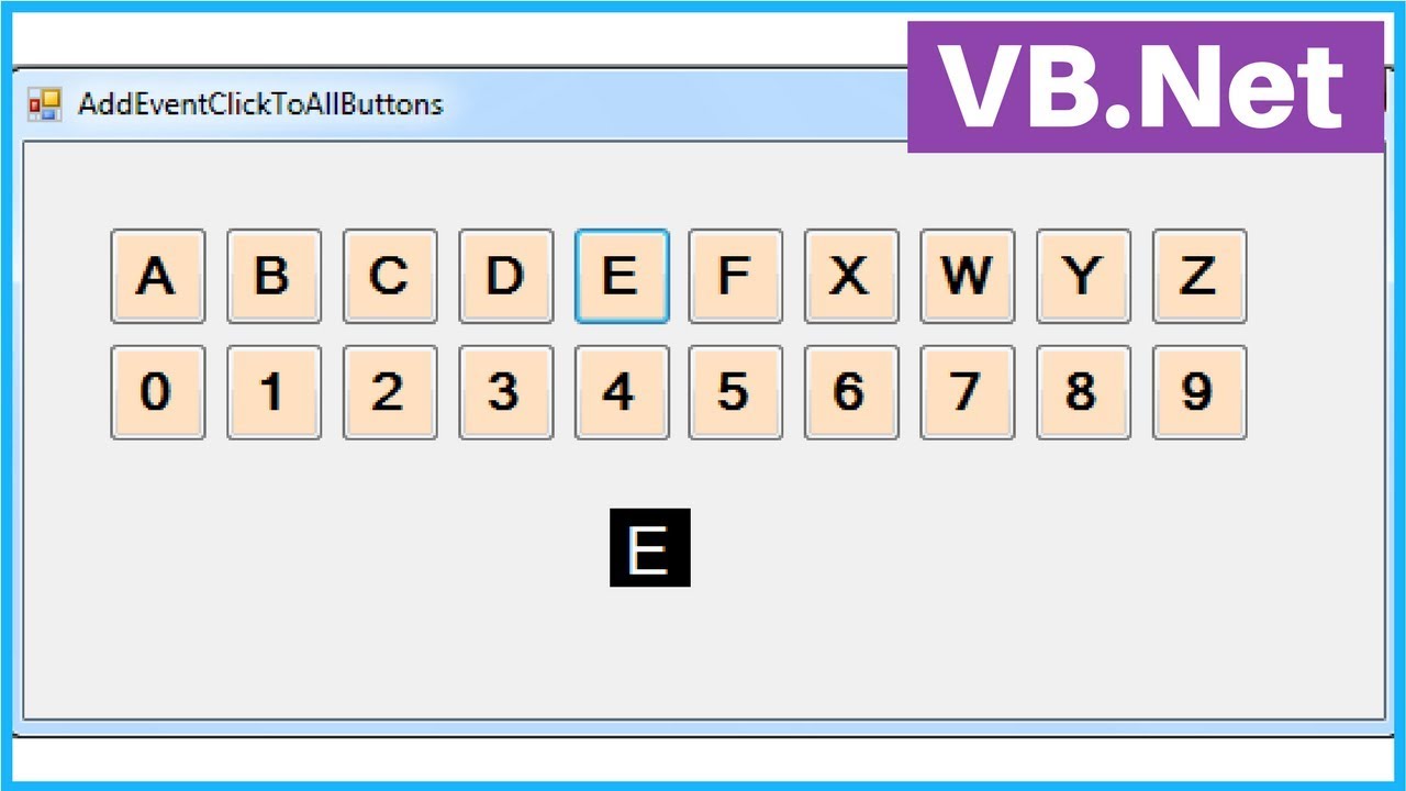 VB.Net Tutorial: How to Add Click Event to All Buttons