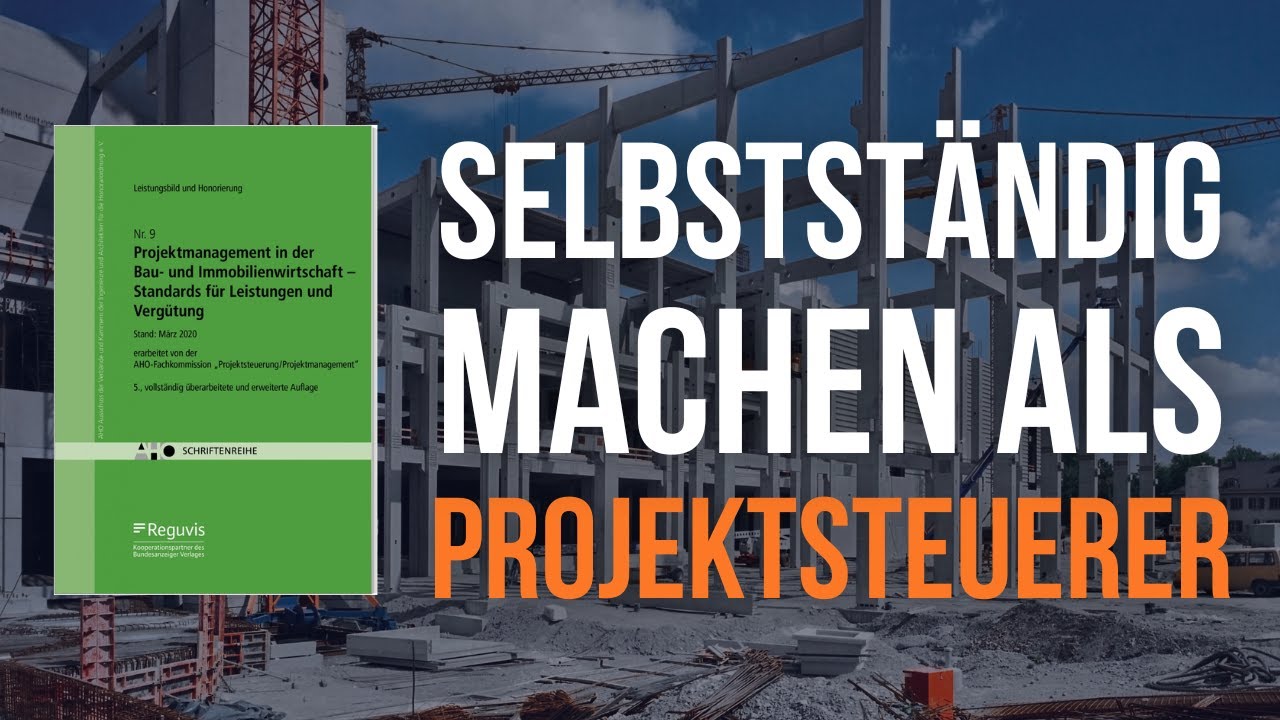 Lohnt sich die Selbstst&auml;ndigkeit als Projektsteuerer nach AHO Nr.9 2020